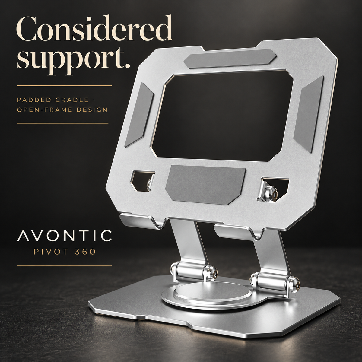 Pivot 360 padded open-frame cradle and retaining lips