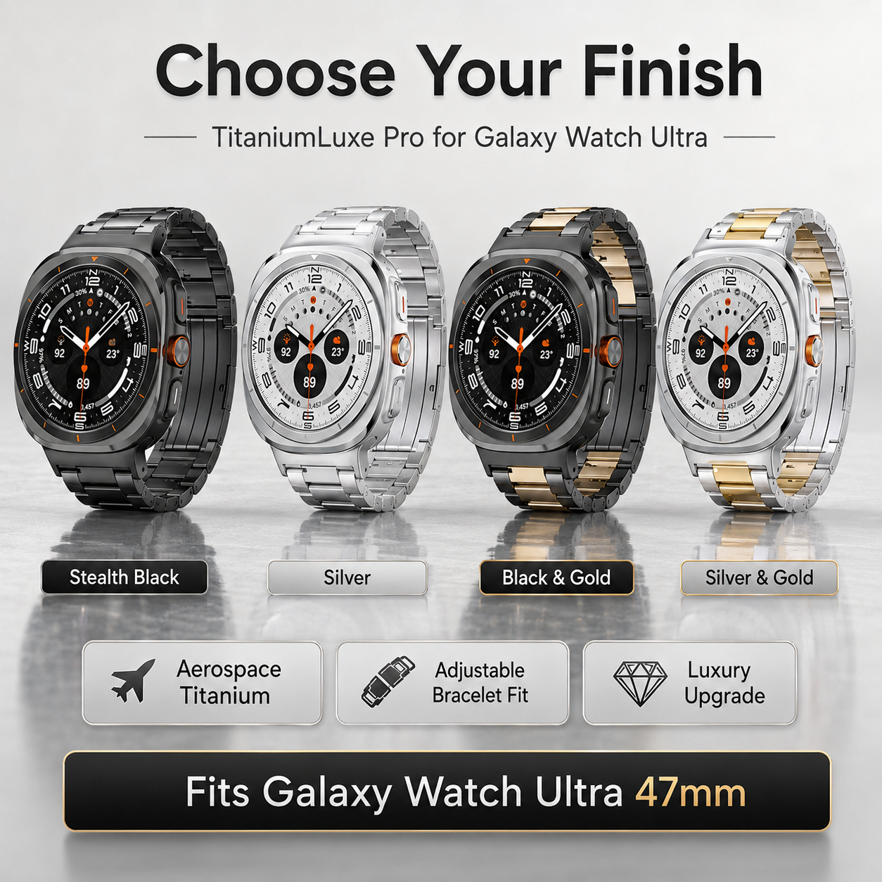 TitaniumLuxe Pro Band for Samsung Galaxy Watch Ultra 2024 & 2025 (47mm) - Premium Titanium, Adjustable, 4 Finishes